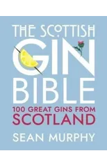 The Scottish Gin Bible