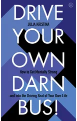 Drive Your Own Darn Bus!