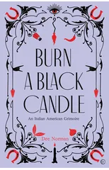 Burn a Black Candle