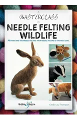 A Masterclass in Needle Felting Wildlife
