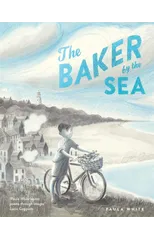 The Baker by the Sea