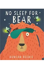 No Sleep for Bear