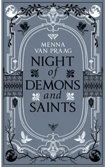 Night of Demons and Saints