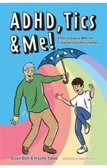 ADHD, Tics & Me!