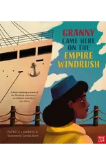Granny Came Here on the Empire Windrush