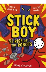Stick Boy and the Rise of the Robots
