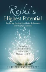 Reiki's Highest Potential