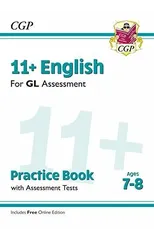 11+ GL English Practice Book & Assessment Tests - Ages 7-8 (with Online Edition)