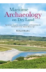 Maritime Archaeology on Dry Land