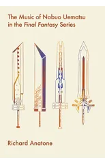 The Music of Nobuo Uematsu in the Final Fantasy Series