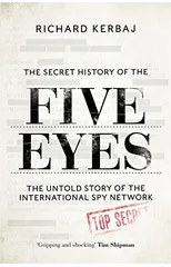 The Secret History of the Five Eyes