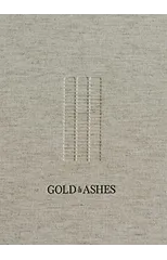 Gold & Ashes