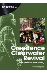 Creedence Clearwater Revival On Track