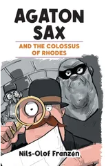 Agaton Sax and the Colossus of Rhodes