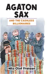 Agaton Sax and the Cashless Billionaires