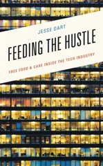 Feeding the Hustle