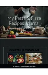My Pasta & Pizza Recipes Notebook
