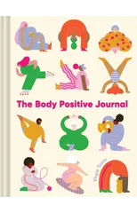 The Body Positive Journal