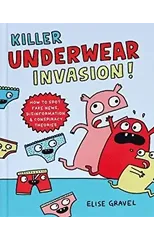 Killer Underwear Invasion!