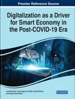 Handbook of Research on Digitalization as a Driver for Smart Economy in the Post-COVID-19 Era