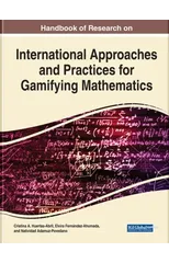 Handbook of Research on International Approaches and Practices for Gamifying Mathematics