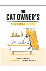The Cat Owner's Survival Guide