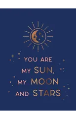 You Are My Sun, My Moon and Stars