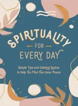 Spirituality for Every Day