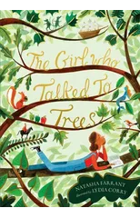 The Girl Who Talked to Trees