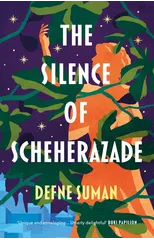 The Silence of Scheherazade