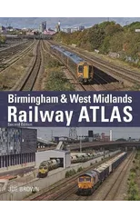 Birmingham and West Midlands Railway Atlas