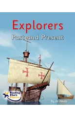 Explorers Past and Present