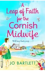 A Leap of Faith For The Cornish Midwife