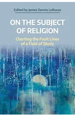 On the Subject of Religion