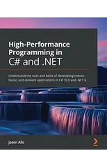 High-Performance Programming in C# and .NET