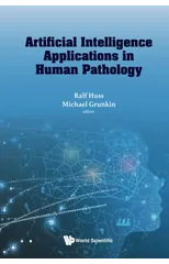 Artificial Intelligence Applications In Human Pathology