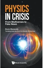 Physics In Crisis