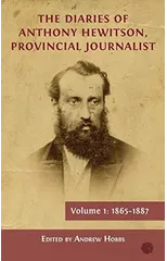 The Diaries of Anthony Hewitson, Provincial Journalist, Volume 1