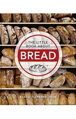 The Little Book About Bread