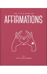 The Little Book of Affirmations