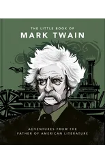 The Little Book of Mark Twain