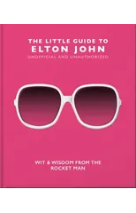 The Little Guide to Elton John