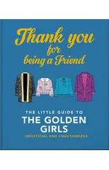 Thank You For Being A Friend