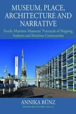 Museum, Place, Architecture and Narrative