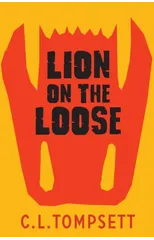 Lion on the Loose