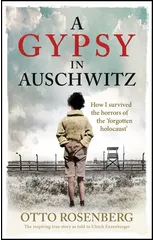 A Gypsy In Auschwitz