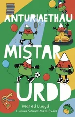 Anturiaethau Mistar Urdd