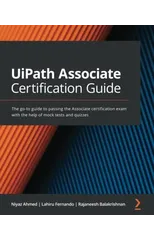 UiPath Associate Certification Guide
