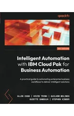 Intelligent Automation with IBM Cloud Pak for Business Automation