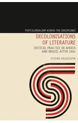 Decolonisations of Literature